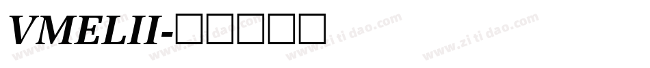 VMELII字体转换