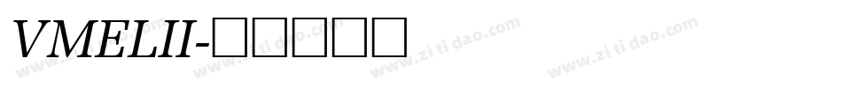 VMELII字体转换