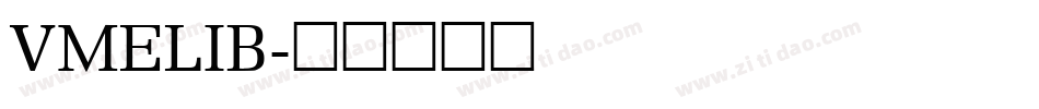 VMELIB字体转换