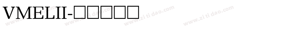 VMELII字体转换