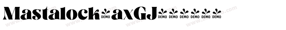Mastalock-axGJ字体转换