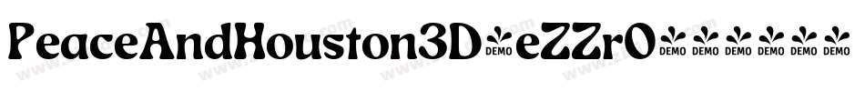 PeaceAndHouston3D-eZZrO字体转换