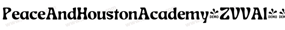 PeaceAndHoustonAcademy-ZVVAl字体转换