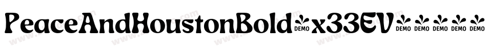 PeaceAndHoustonBold-x33EV字体转换
