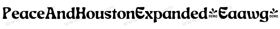 PeaceAndHoustonExpanded-Eaawg字体转换