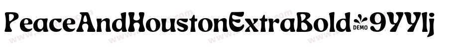 PeaceAndHoustonExtraBold-9YYlj字体转换