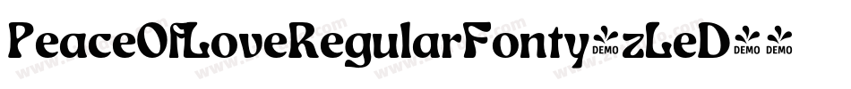 PeaceOfLoveRegularFonty-zLeD字体转换