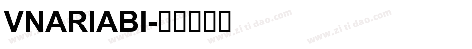 VNARIABI字体转换