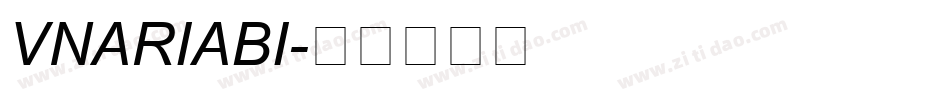VNARIABI字体转换