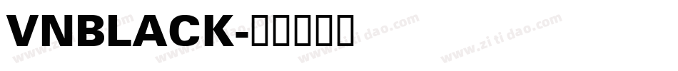 VNBLACK字体转换