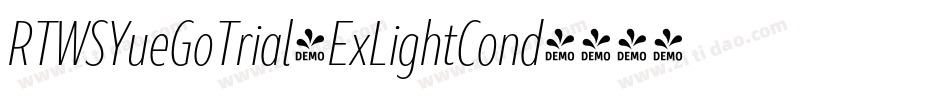 RTWSYueGoTrial-ExLightCond字体转换