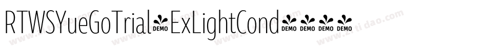 RTWSYueGoTrial-ExLightCond字体转换