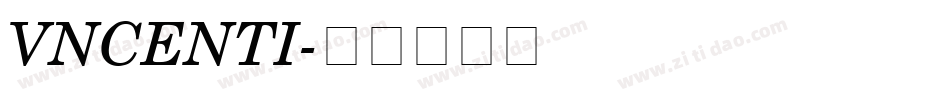 VNCENTI字体转换