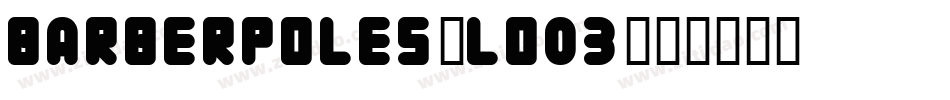 Barberpoles-LO03字体转换