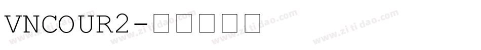 VNCOUR2字体转换