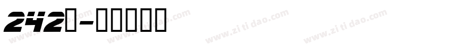 242号字体转换