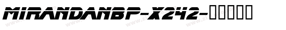 MirandaNbp-X242字体转换