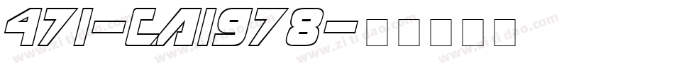 471-CAI978字体转换