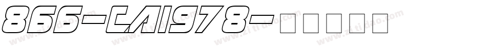 866-CAI978字体转换