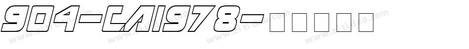 904-CAI978字体转换