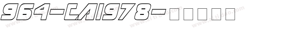 964-CAI978字体转换