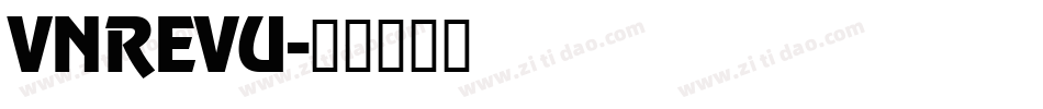 VNREVU字体转换