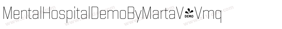 MentalHospitalDemoByMartaV-Vmq0字体转换 MentalHospitalDemoByMartaV-Vmq0字体转换