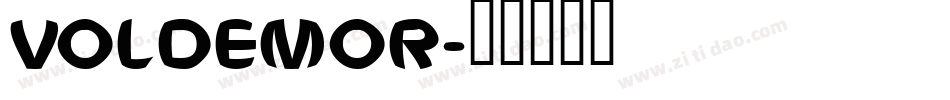 VOLDEMOR字体转换
