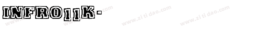 INFR011K字体转换