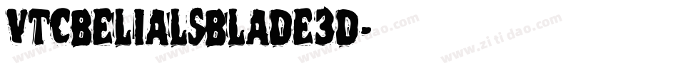 VTCBelialsBlade3d字体转换