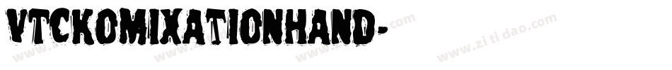 VTCKomixationHand字体转换