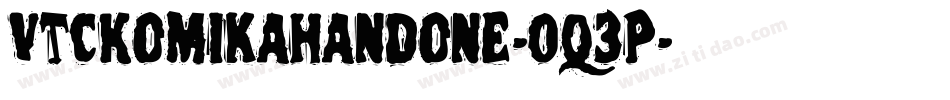 VtcKomikahandone-Oq3P字体转换