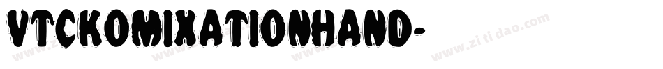 VTCKomixationHand字体转换