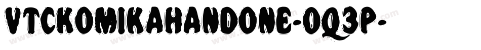 VtcKomikahandone-Oq3P字体转换