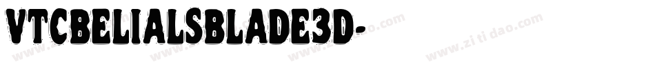VTCBelialsBlade3d字体转换