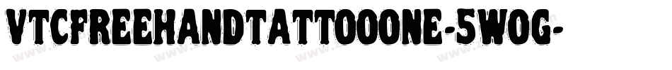VtcFreehandtattooone-5WoG字体转换