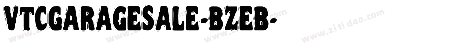 VtcGaragesale-BzeB字体转换
