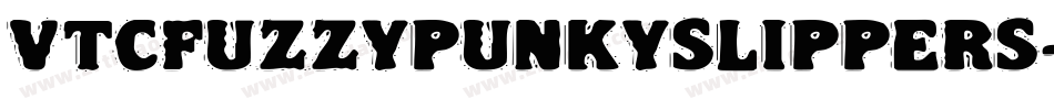 VtcFuzzypunkyslippers-WqqY字体转换