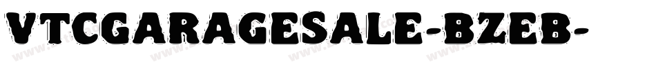 VtcGaragesale-BzeB字体转换