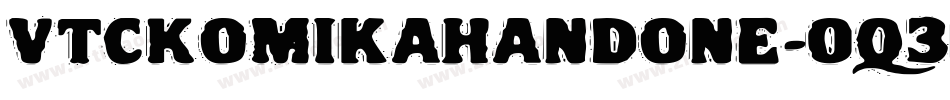 VtcKomikahandone-Oq3P字体转换