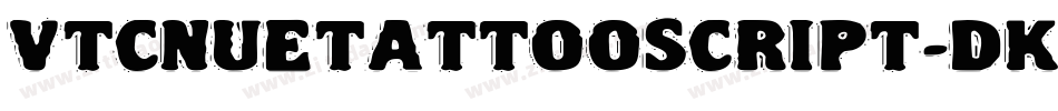 VtcNuetattooscript-dKVE字体转换