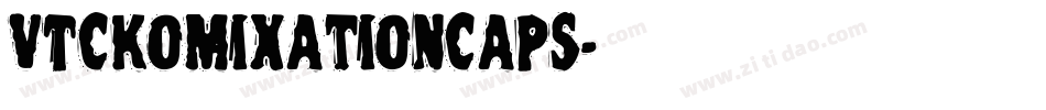 VTCKomixationCaps字体转换