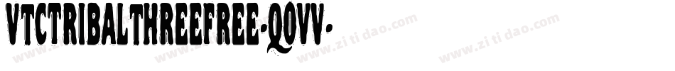 VtcTribalthreefree-q0vV字体转换