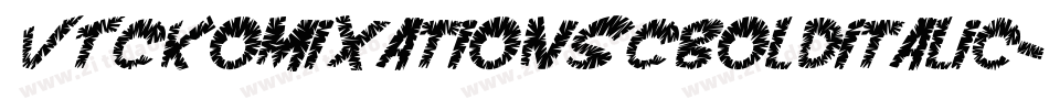 VTCKomixationSCBoldItalic字体转换