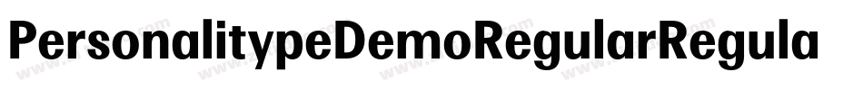 PersonalitypeDemoRegularRegular-ExRr字体转换