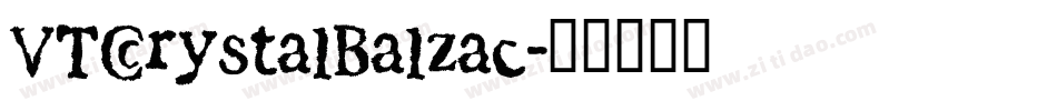 VTCrystalBalzac字体转换