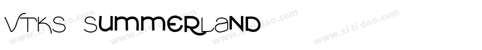 VTKS_SummerLAnd字体转换