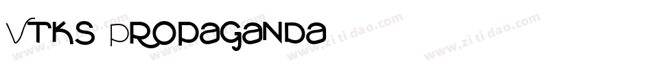 Vtks-Propaganda字体转换