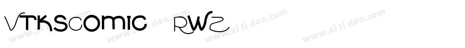 VtksComic-8RwZ字体转换
