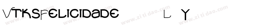 VtksFelicidade2016-L5y4字体转换